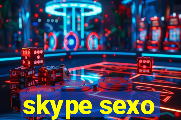 skype sexo